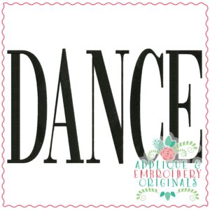 3499 DANCE Embroidery Design