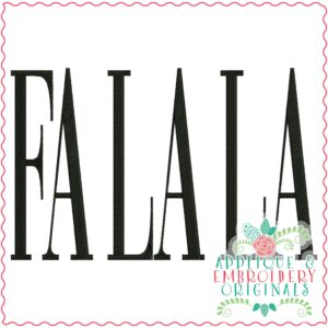 3444 Fa La La Embroidery Design