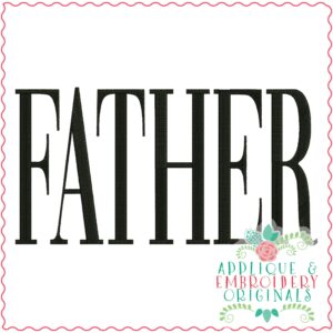 3594 FATHER Embroidery Design