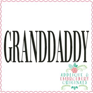 3582 GRANDDADDY Embroidery Design