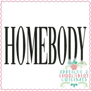 3633 HOMEBODY Embroidery Design