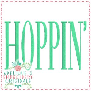 3744 HOPPIN' Word Art Embroidery Design