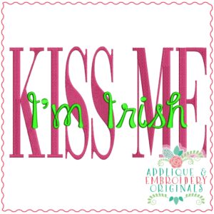 3728 KISS ME I'm Irish Embroidery Design