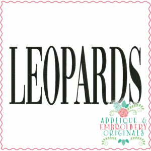 4013 LEOPARDS Word Art Embroidery Design