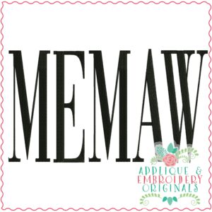3576 MEMAW Embroidery Design