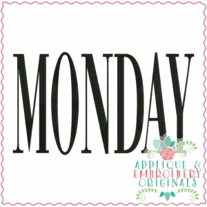 3916 MONDAY Word Art Embroidery Design