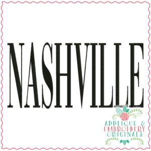 3888 NASHVILLE Word Art Embroidery Design