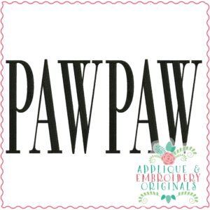 3588 PAWPAW Embroidery Design