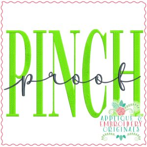 3732 PINCH PROOF Embroidery Design