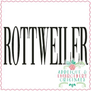 3841 ROTTWEILER Word Art Embroidery Design