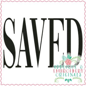 3470 SAVED Embroidery Design