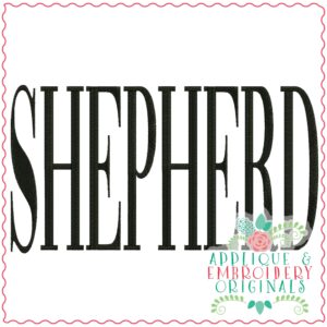 3836 SHEPHERD Word Art Embroidery Design