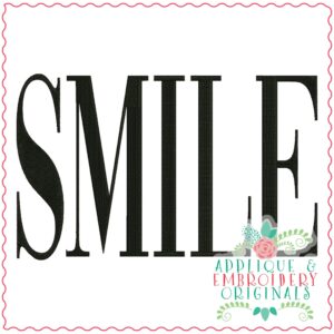 3665 SMILE Embroidery Design