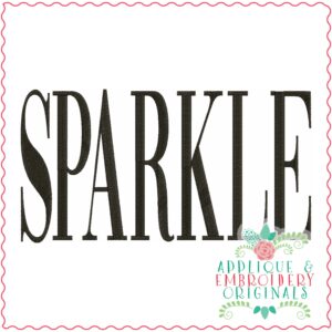 3984 SPARKLE Word Art Embroidery Design