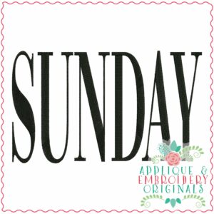 3922 SUNDAY Word Art Embroidery Design