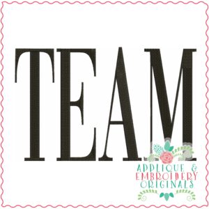 3985 TEAM Word Art Embroidery Design