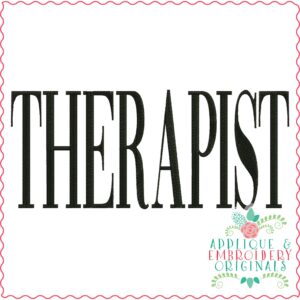 3859 THERAPIST Word Art Embroidery Design