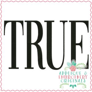 3669 TRUE Embroidery Design