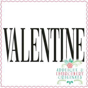 3670 VALENTINE Embroidery Design
