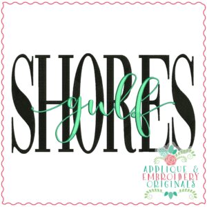3887 GULF SHORES Word Art Embroidery Design