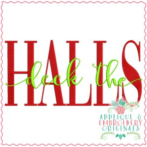 3477 Deck the HALLS Embroidery Design