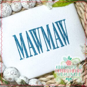 3431 MawMaw Embroidery Design