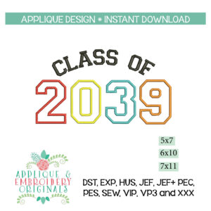 4436 Class of 2039 Block Applique Design